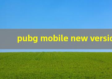 pubg mobile new version 2020